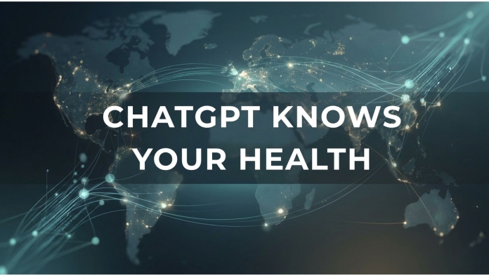 Banner reading “ChatGPT Knows Your Health” over a dark world map with glowing digital connections.