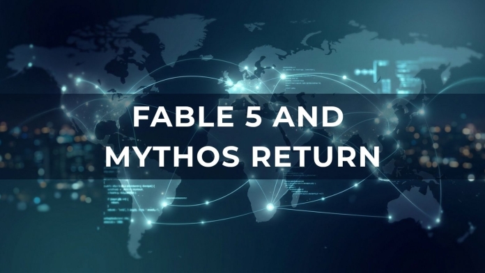 Global news banner reading “Fable 5 and Mythos Return” over a connected digital world map background